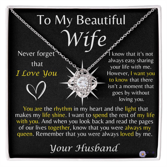 To My Beautiful Wife (Love Knot) From Husband.