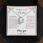To My Mother (Forever Love Necklace)